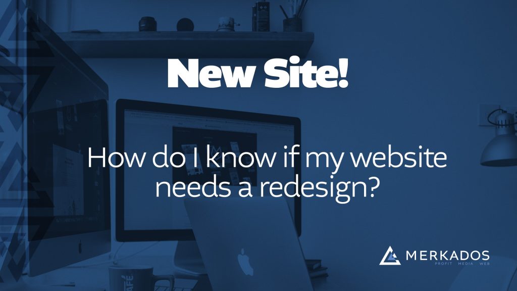 How do I know if I need a redesign?