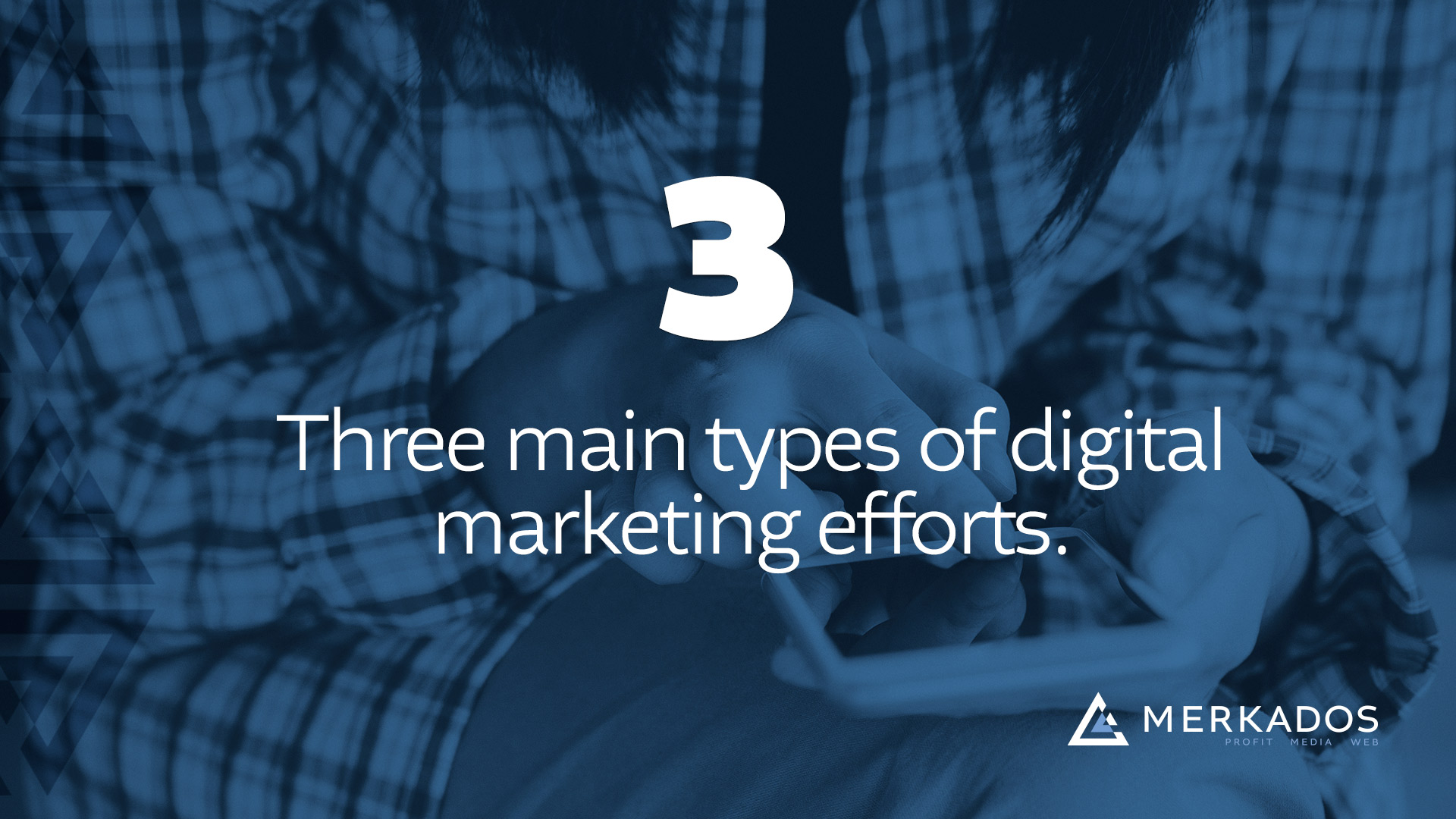 Three Main Types of Digital Marketing