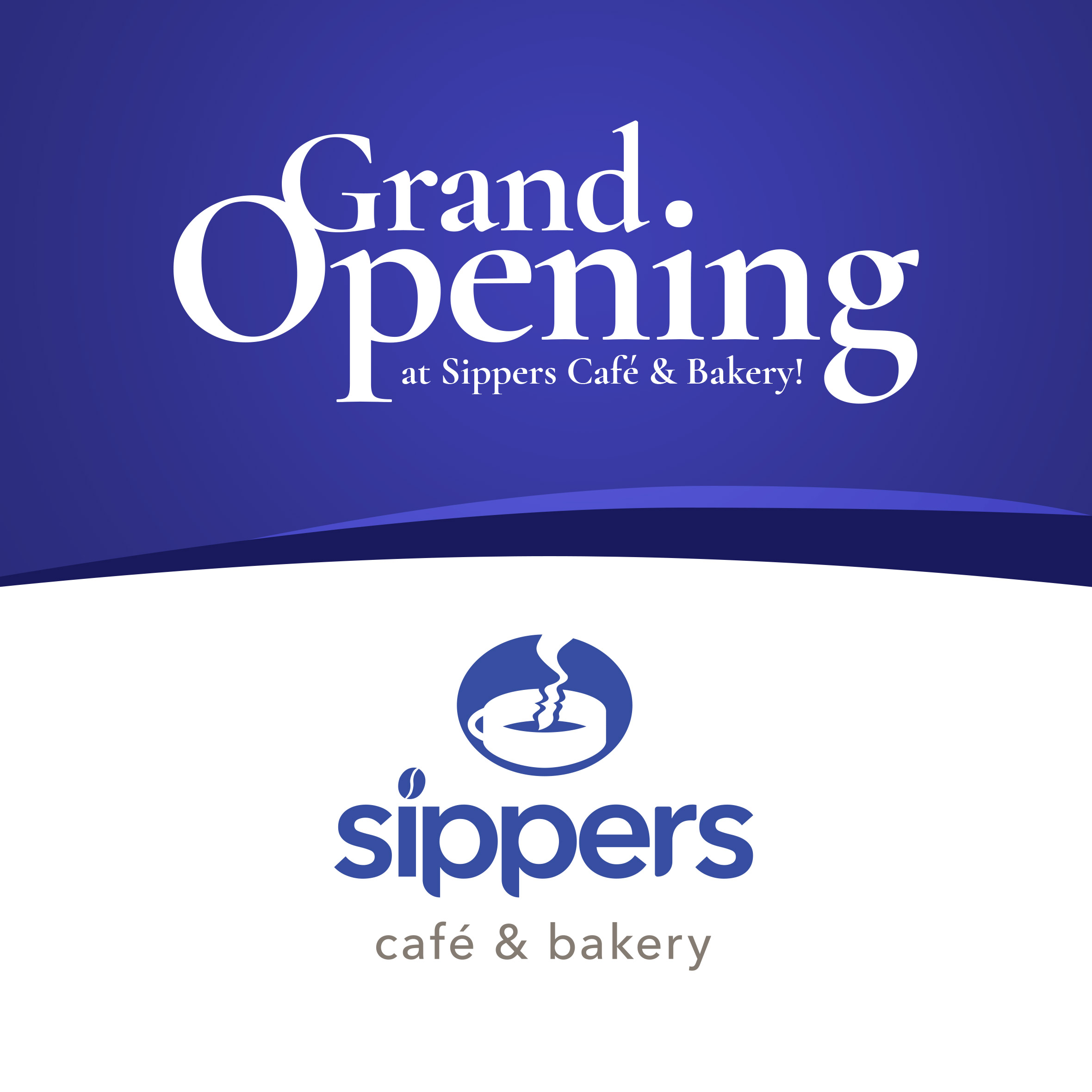 Sippers Cafe & Bakery Grand Opening